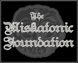 The Miskatonic Foundation